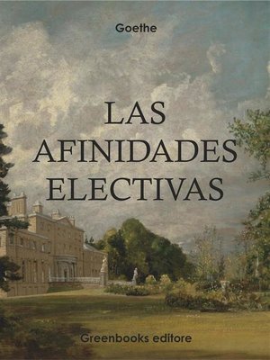 cover image of Las afinidades electivas